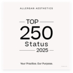 Allergan Aesthetics badge for Top 250 Status - 2025 awarded to Viva Day Spa + Med Spa in Austin, Dallas, and Round Rock, TX. At the bottom of the badge are the words: Your Practice. Our Purpose.